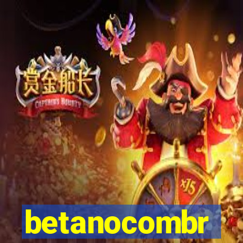 betanocombr