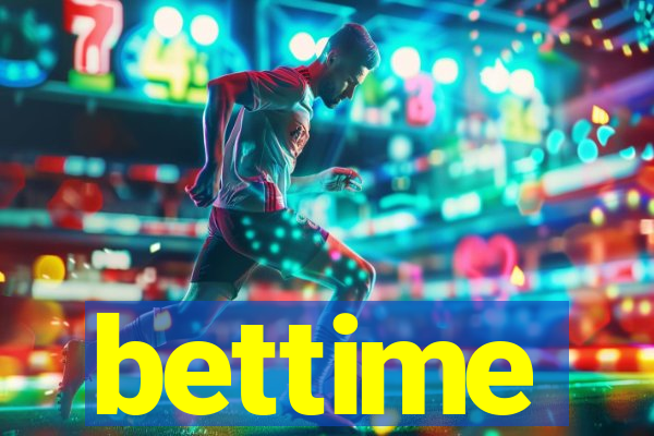 bettime