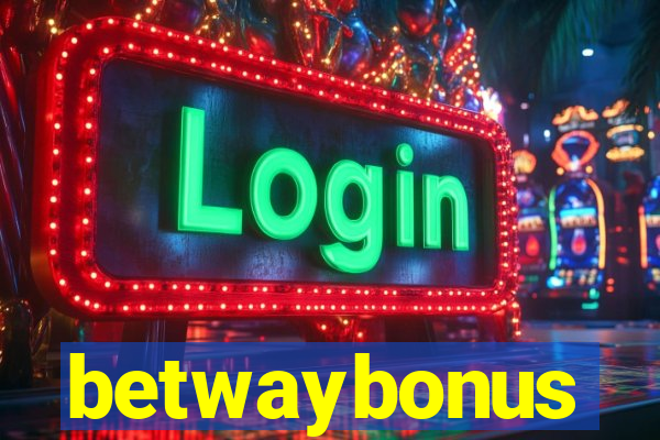 betwaybonus