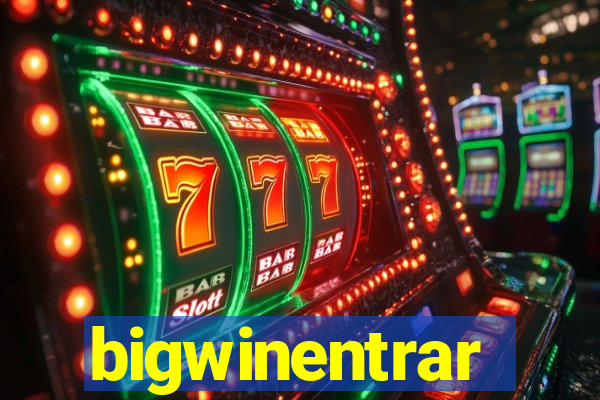 bigwinentrar