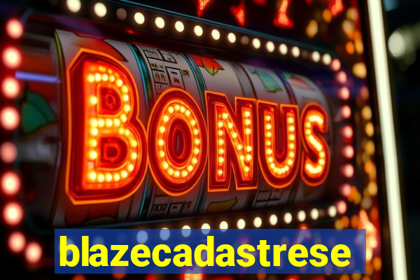 blazecadastrese