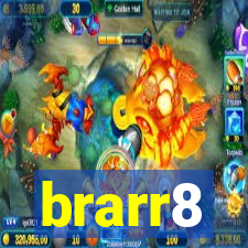 brarr8