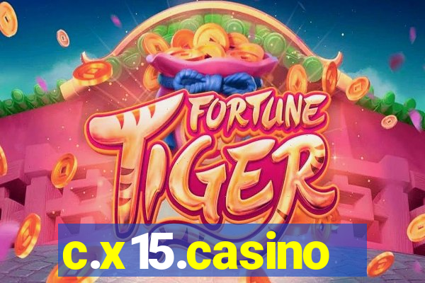 c.x15.casino