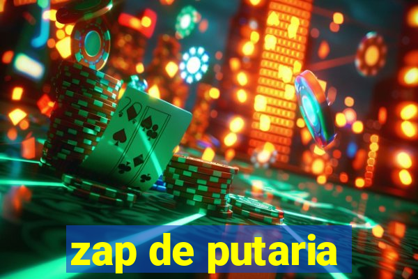 zap de putaria