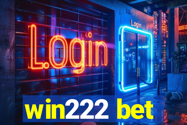 win222 bet