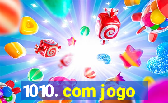 1010. com jogo