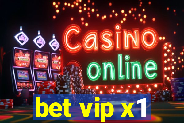 bet vip x1