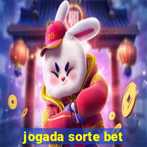 jogada sorte bet