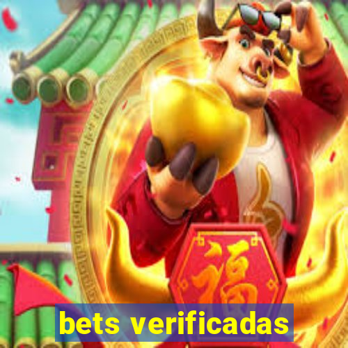 bets verificadas