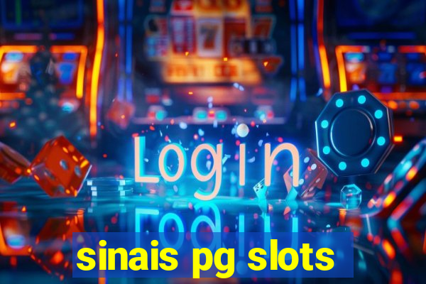 sinais pg slots