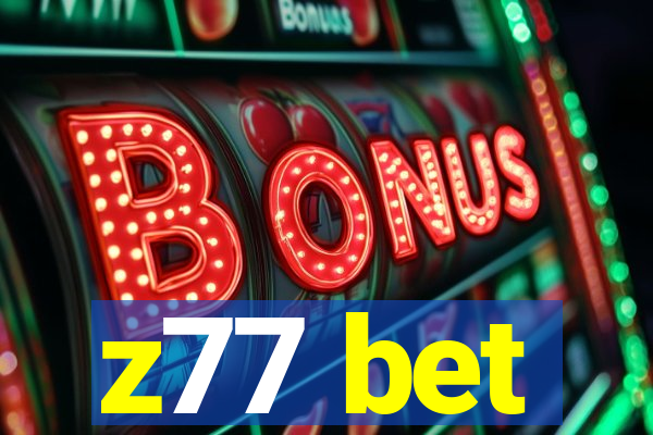 z77 bet