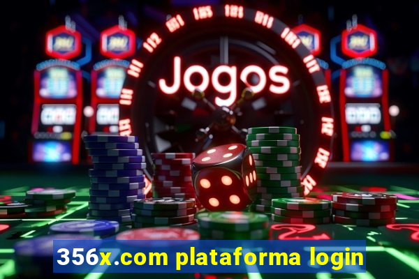 356x.com plataforma login