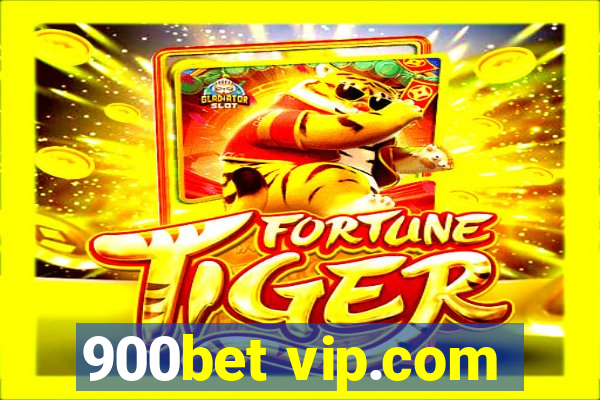 900bet vip.com