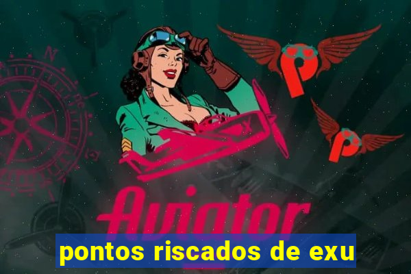 pontos riscados de exu