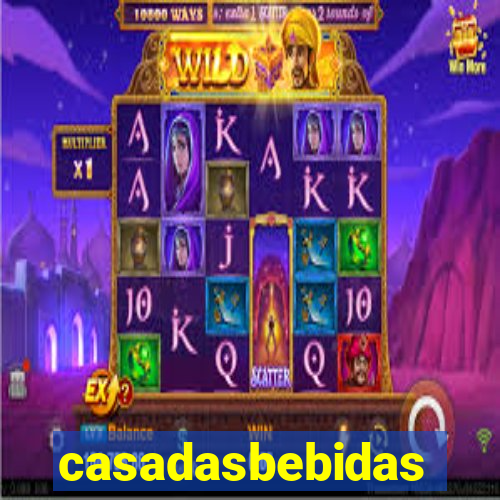 casadasbebidas