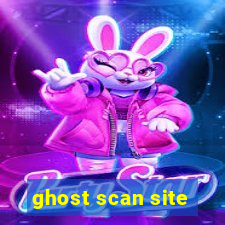 ghost scan site