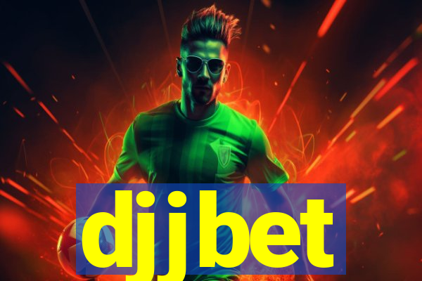 djjbet