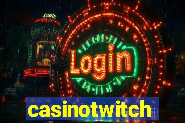 casinotwitch