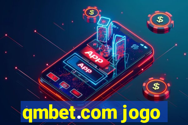 qmbet.com jogo