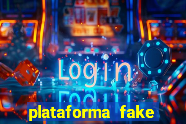 plataforma fake para brincar