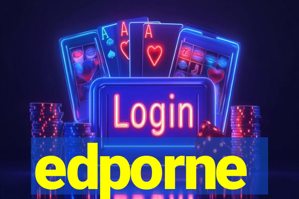 edporne