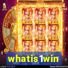 whatis1win