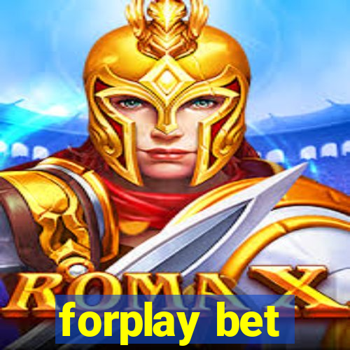 forplay bet