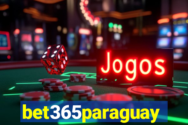 bet365paraguay