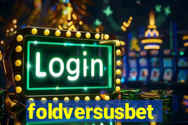 foldversusbet