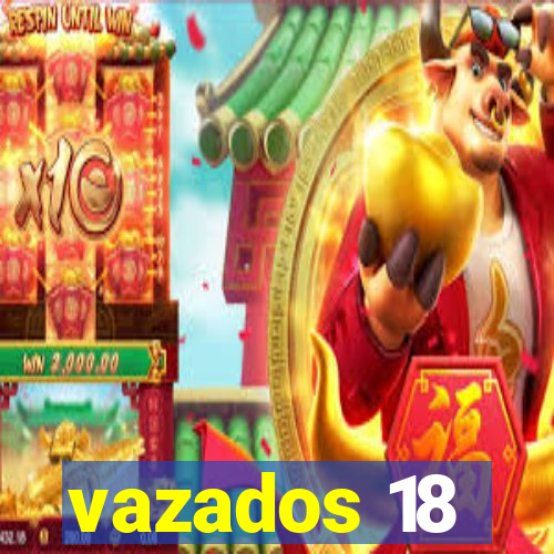 vazados 18