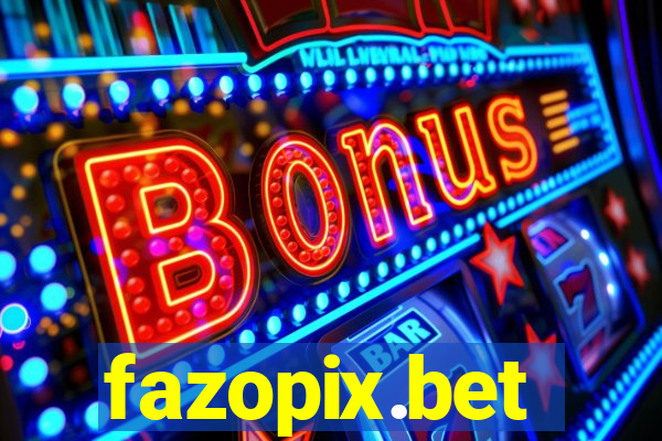 fazopix.bet