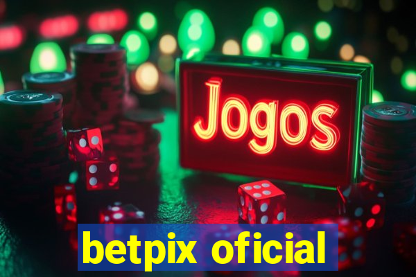 betpix oficial