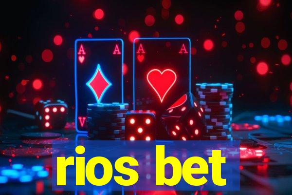 rios bet