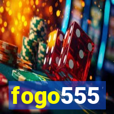 fogo555