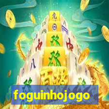 foguinhojogo