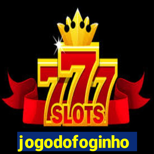 jogodofoginho