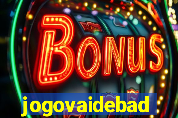 jogovaidebad