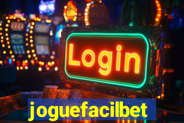 joguefacilbet