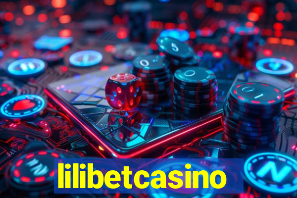 lilibetcasino