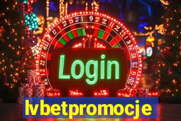 lvbetpromocje