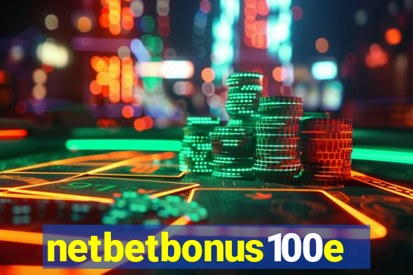 netbetbonus100e