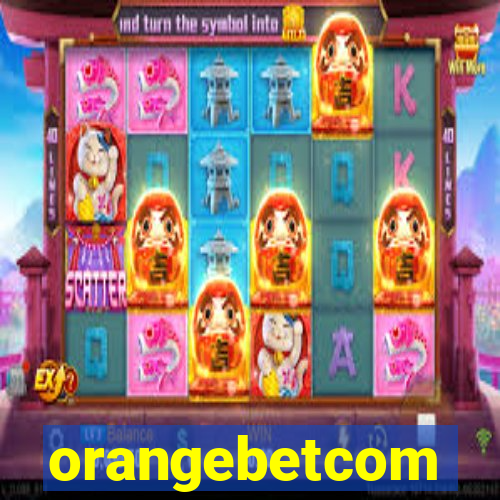 orangebetcom