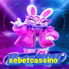 sebetcassino