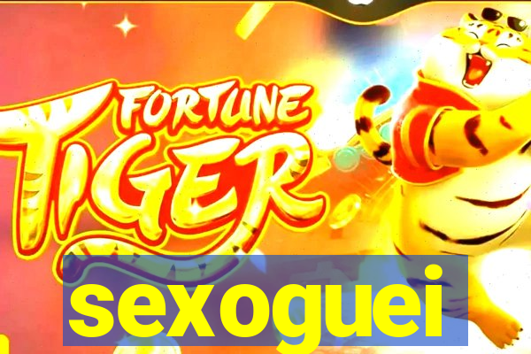 sexoguei