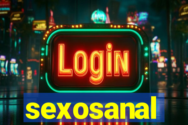 sexosanal