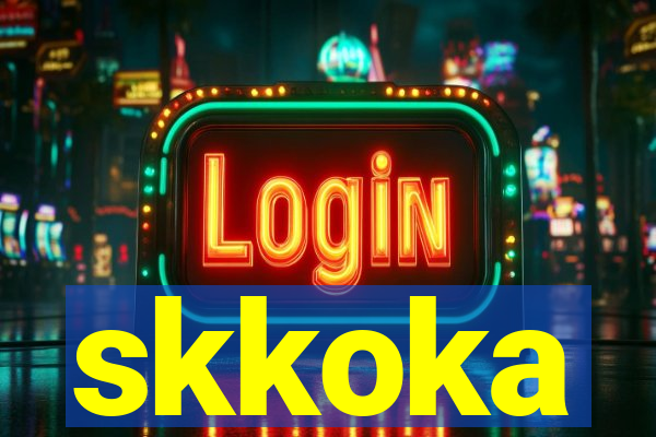 skkoka