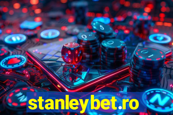 stanleybet.ro