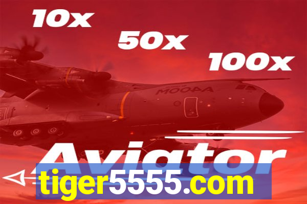 tiger5555.com