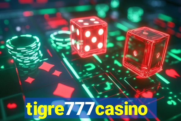 tigre777casino