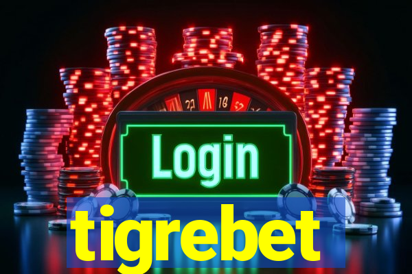 tigrebet